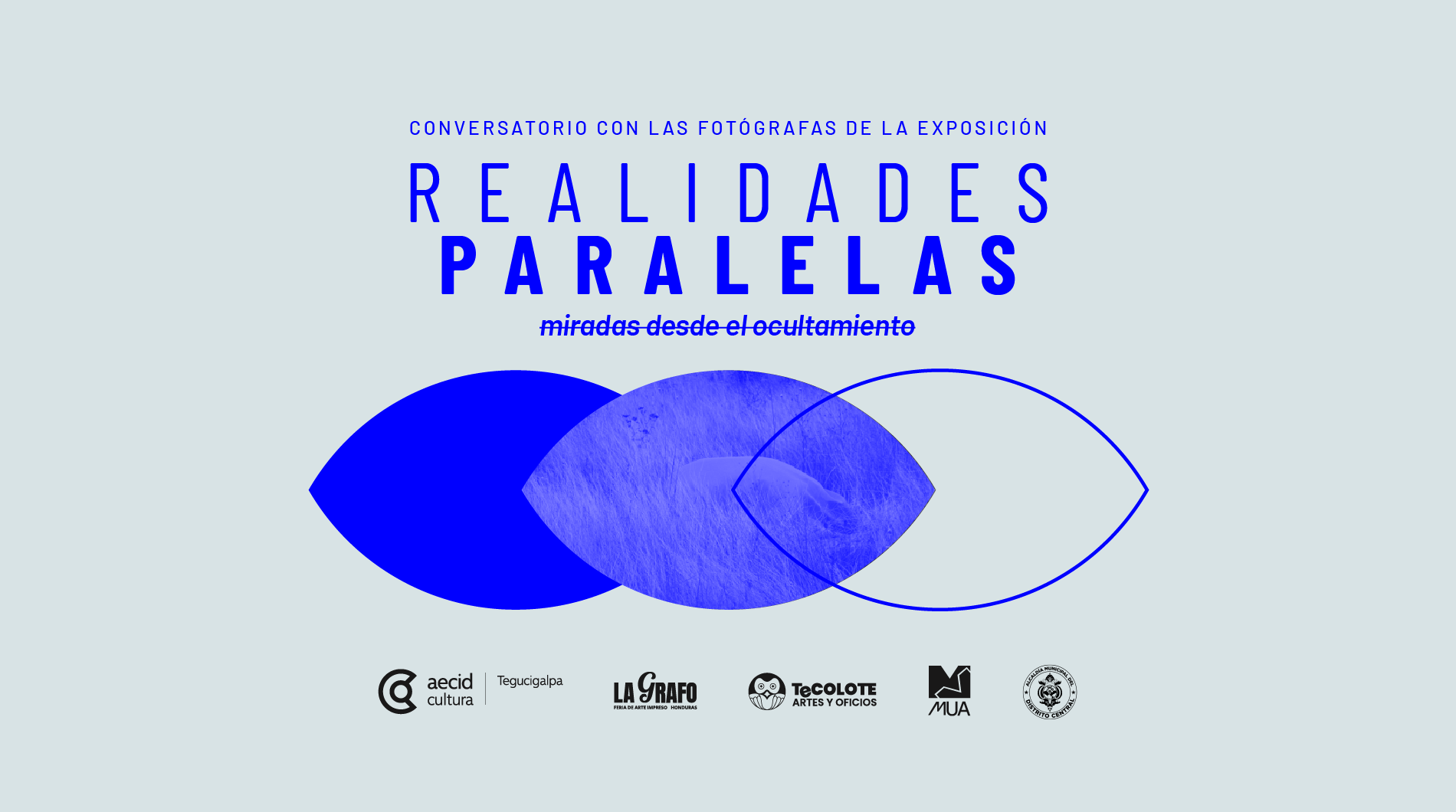 Conversatorio con las fotógrafas | Realidades Paralelas: Miradas desde el ocultamiento